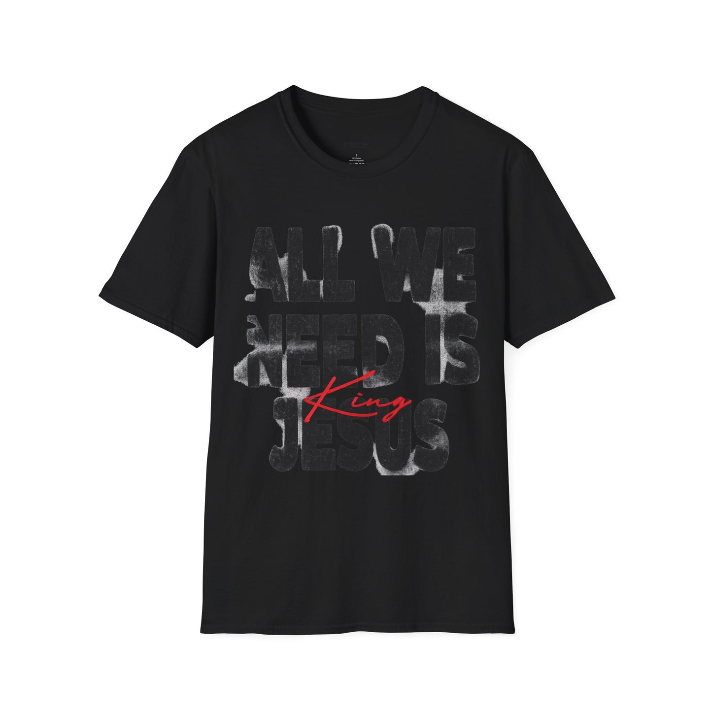 All We Need Is Jesus Tee